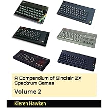 A Compendium of Sinclair ZX Spectrum Games: Volume 1: Hawken